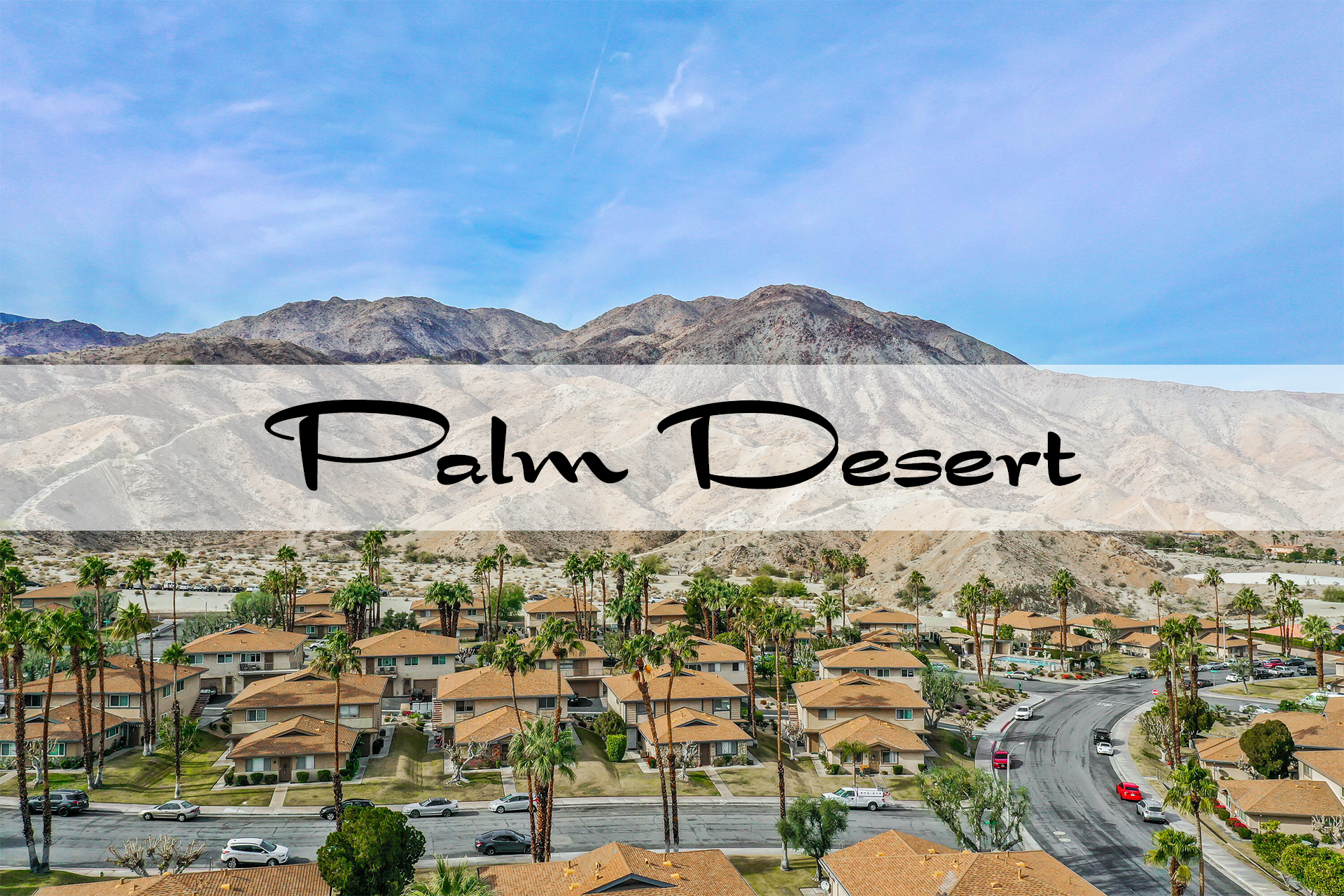 Real Estate in Palm Desert
