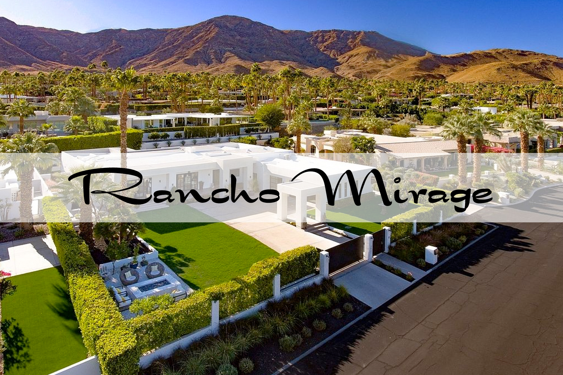Real Estate in Rancho Mirage